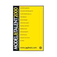 Model and Talent 2000 Directory : The International Directory of Model and Talent Agencies and Schools