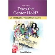 Does the Center Hold? An Introduction to Western Philosophy: 2024 Release [Rental Edition]