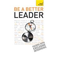 Be a Better Leader: Teach Yourself