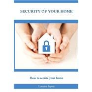 Security of Your Home