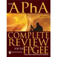 The APhA Complete Review for the Foreign Pharmacy Graduate Equivalency Examination