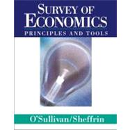 Survey of Economics: Principles and Tools