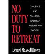 No Duty to Retreat