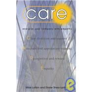 Care : Energize Your Company with Empathy
