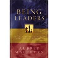 Being Leaders : The Nature of Authentic Christian Leadership