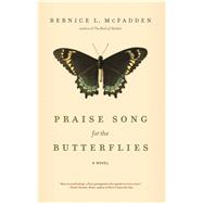 Praise Song for the Butterflies