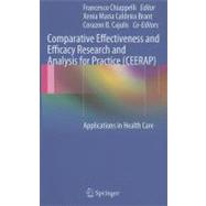 Comparative Effectiveness and Efficacy Research and Analysis for Practice Ceerap