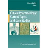 Clinical Pharmacology: Current Topics and Case Studies