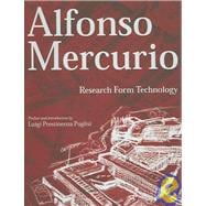 Alfonso Mercurio : Research Form Technology
