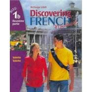Discovering French Nouveau Student Edition Level 1B
