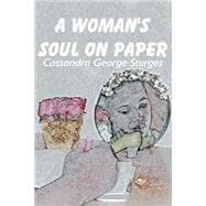 A Woman's Soul on Paper