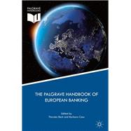 The Palgrave Handbook of European Banking