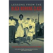 Lessons from the Black Working Class