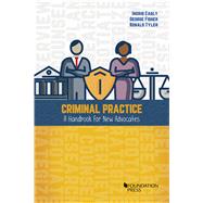 Criminal Practice, A Handbook for New Advocates(Coursebook)