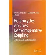 Heterocycles Via Cross Dehydrogenative Coupling