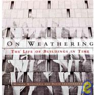 On Weathering The Life of Buildings in Time