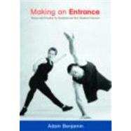 Making an Entrance: Theory and Practice for Disabled and Non-Disabled Dancers