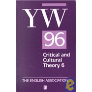 The Year's Work in Critical and Cultural Theory