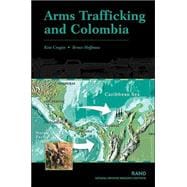 Arms Trafficking and Colombia