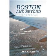 Boston and Beyond