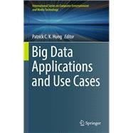 Big Data Applications and Use Cases