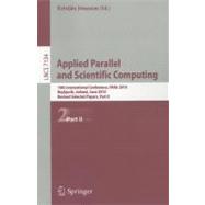 Applied Parallel and Scientific Computing: 10th International Conference, PARA 2010, Reykjavík, Iceland, June 6-9, 2010, Revised Selected Papers