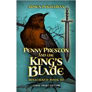 Penny Preston and the King's Blade