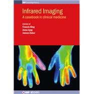 Infrared Imaging A Casebook in Clinical