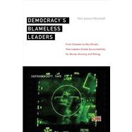 Democracy's Blameless Leaders