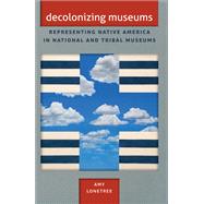 Decolonizing Museums