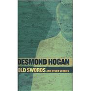 Old Swords And Other Stories