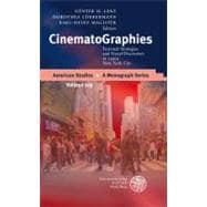 Cinematographies: Fictional Strategies and Visual Discourses in 1990s New York City