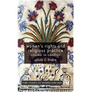 Women's Rights and Religious Practice Claims in Conflict