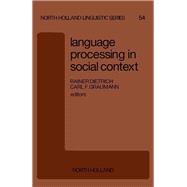 Language Processing in Social Context