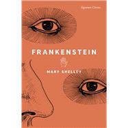 Frankenstein (Barnes & Noble Signature Classics)