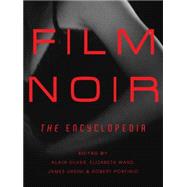 The Film Noir Encyclopedia