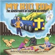 The Adventures of Captain Recovery Book 2
