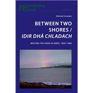 Between Two Shores/ Idir Dha Chladach