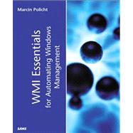 Wmi Essentials for Automating Windows Management