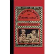 Dr. Watts's Divine and Moral Songs