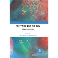 Free Will and the Law: New Perspectives