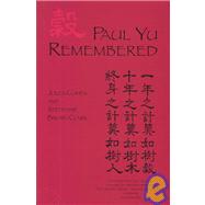 Paul Yu Remembered