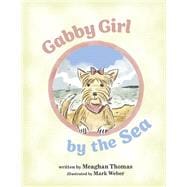 Gabby Girl By The Sea