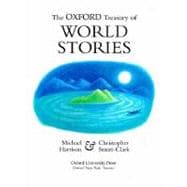 The Oxford Treasury of World Stories