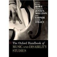 The Oxford Handbook of Music and Disability Studies