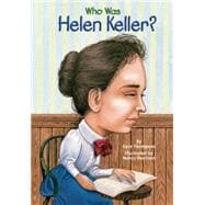 Who Was Helen Keller?