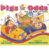 Pigs at Odds Fun with Math and Games