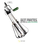 Best Practice The Pros on Adobe Illustrator