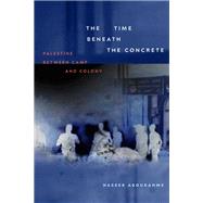The Time beneath the Concrete