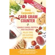 Dana Carpender's Carb Gram Counter